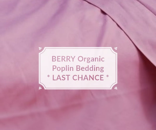 BERRY Organic Cotton Poplin Bedding - CLEARANCE